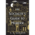 The Socialite's Guide to Murder
