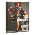 Queer Maximalism X Machine Dazzle