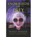 Snowbirds of Prey