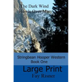 The Dark Wind Howls Over Mary: Stringbean Hooper Western Series