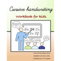 Cursive Handwriting: Workbook for kids Beginning with cursive (Cursive Writing Books for Kids)