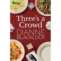 Three's a Crowd