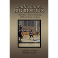 small change, Big Results