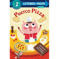 Puerco Pizza (Pizza Pig Spanish Edition)