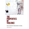 The Properties of Violence: Claims to Ownership in Representations of Lynching