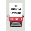 The Persuasive Copywriter