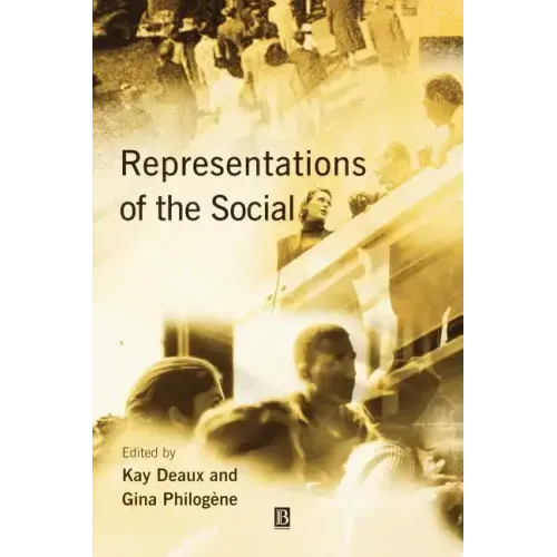 Representations of the Social: Bridging Theoretical Traditions