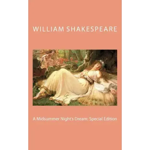 A Midsummer Night's Dream: Special Edition
