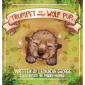 Trumpet The Miracle Wolf Pup