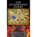 The Journeyman Papers: Uncommonly Grimm Lessons