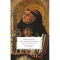 Thomas Aquinas: Basic Philosophical Writing: From the Summa Theologiae and the Principles of Nature