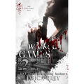 Wicked Games: A Why Choose Mafia Romance Duet