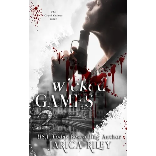 Wicked Games: A Why Choose Mafia Romance Duet