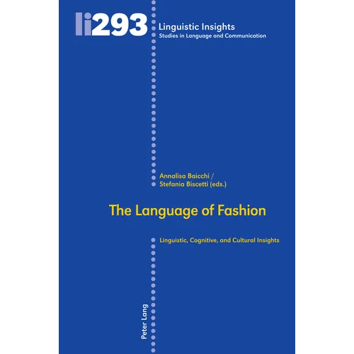 The Language of Fashion: Linguistic, Cognitive, and Cultural Insights