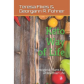 Keto Way of Life: Ketogenic Plans For a Healthier Life
