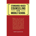 Standards-Based Counseling in the Middle School