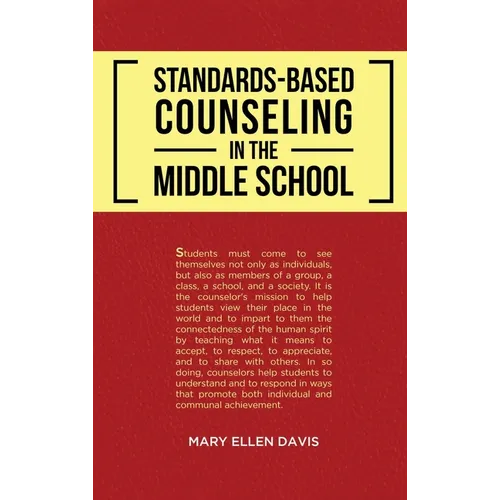 Standards-Based Counseling in the Middle School