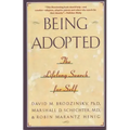 Being Adopted: The Lifelong Search for Self