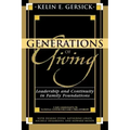 Generations of Giving: Leadership and Continuity in Family Foundations