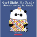 Good Night, Mr. Panda / Buenas Noches, Sr. Panda (Scholastic Bilingual)