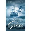 Saved by Grace