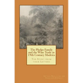 The Phelps Family and the Wine Trade in 19th Century Madeira: The Story from their Letters