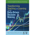 Transforming Teaching and Learning Through Data-Driven Decision Making