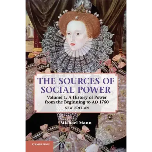 The Sources of Social Power