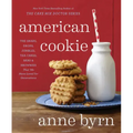 American Cookie: The Snaps, Drops, Jumbles, Tea Cakes, Bars & Brownies That We Have Loved for Generations: A Baking Book