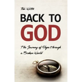 Back to God: The Journey of Hope through a Broken World