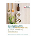 Complementary Health and Diabetes--A Focus on Dietary Supplements