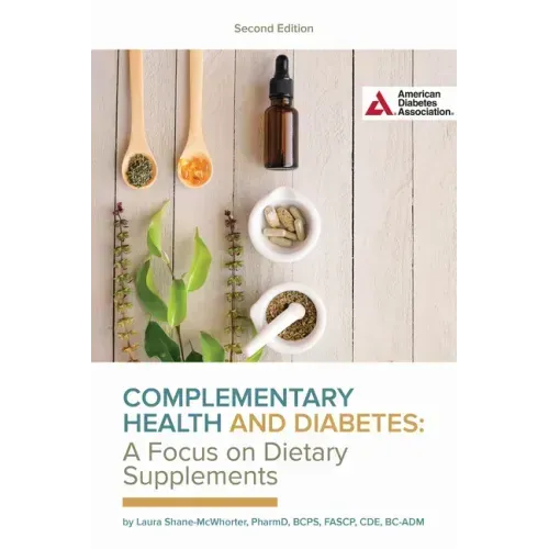 Complementary Health and Diabetes--A Focus on Dietary Supplements
