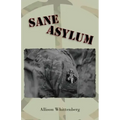 Sane Asylum