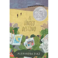 El Único Destino (the Only Road)