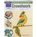 Rsn Essential Stitch Guides: Crewelwork - Large Format Edition