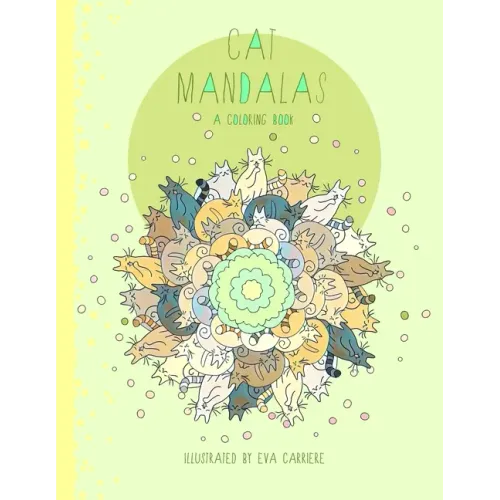 Cat Mandalas: A Coloring Book
