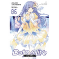 Date a Live, Vol. 6 (Light Novel): Volume 6
