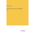 Oliver Cromwell's Letters and Speeches: Vol. II