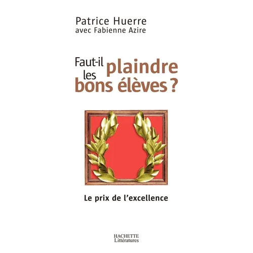 Faut-il plaindre les bons élèves