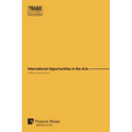 International Opportunities in the Arts (B&W)