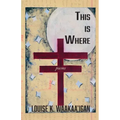 This is Where