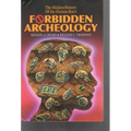 Forbidden Archeology: The Hidden History of the Human Race