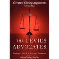 The Devil's Advocates: Greatest Closing Arguments in Criminal Law