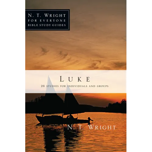 Luke: 26 Studies for Individuals or Groups