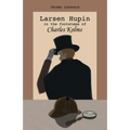Larsen Hupin in the footsteps of Charles Kolms