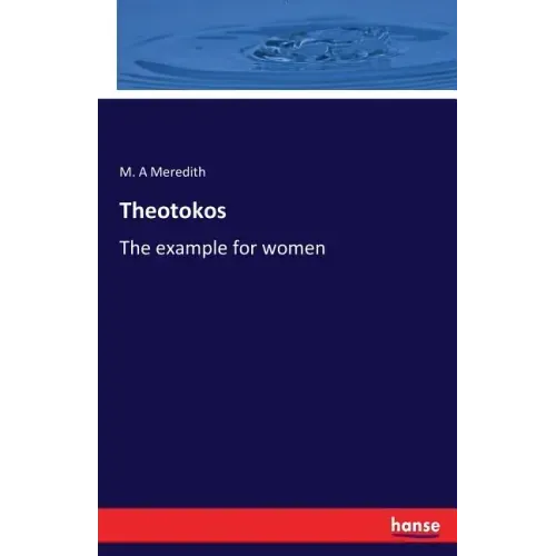 Theotokos: The example for women