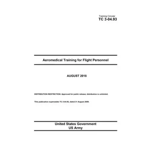 Training Circular TC 3-04.93 Aeromedical Training for Flight Personnel August 2018