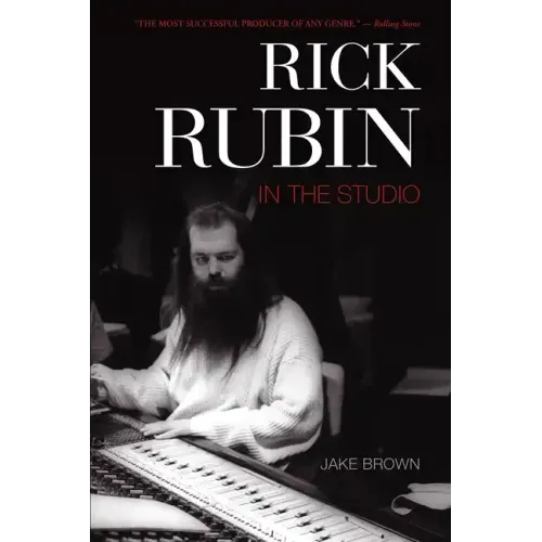 Rick Rubin: In the Studio