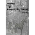 Murder in Susquehanna County