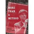 More Than a Method: Trends and Traditions in Contemporary Film Performance